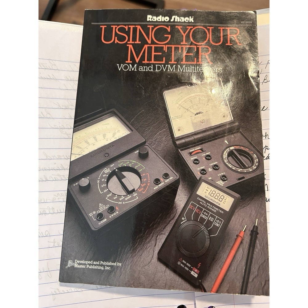 1985 Radio Shack "Using Your Meter" Book VOM & DVM Multimeters By Master Publis